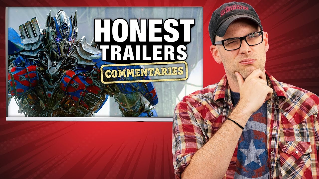 Honest Trailer Commentaries - Transformers: The Last Knight