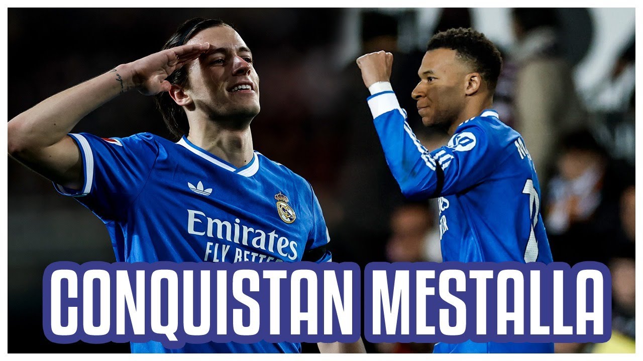 UN MADRID MUY SERIO CONQUISTA MESTALLA CON GOLES DE CARRERAS Y MBAPPÉ. OJO A MI INFO SOBRE CARVAJAL
