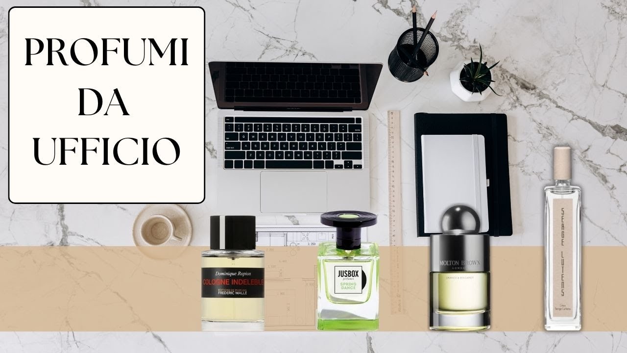 Profumi perfetti da indossare in ufficio!
