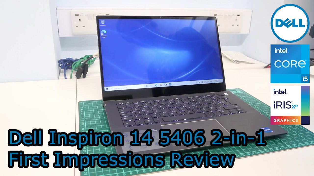 Dell Inspiron 14 5406/5410 2-in-1 - First Impressions Review - Core i5-1135G7 2020 model