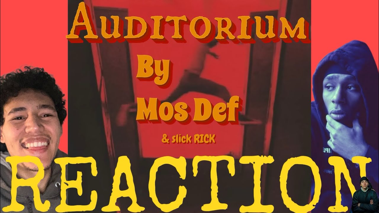 Auditorium by Mos Def Reaction💿