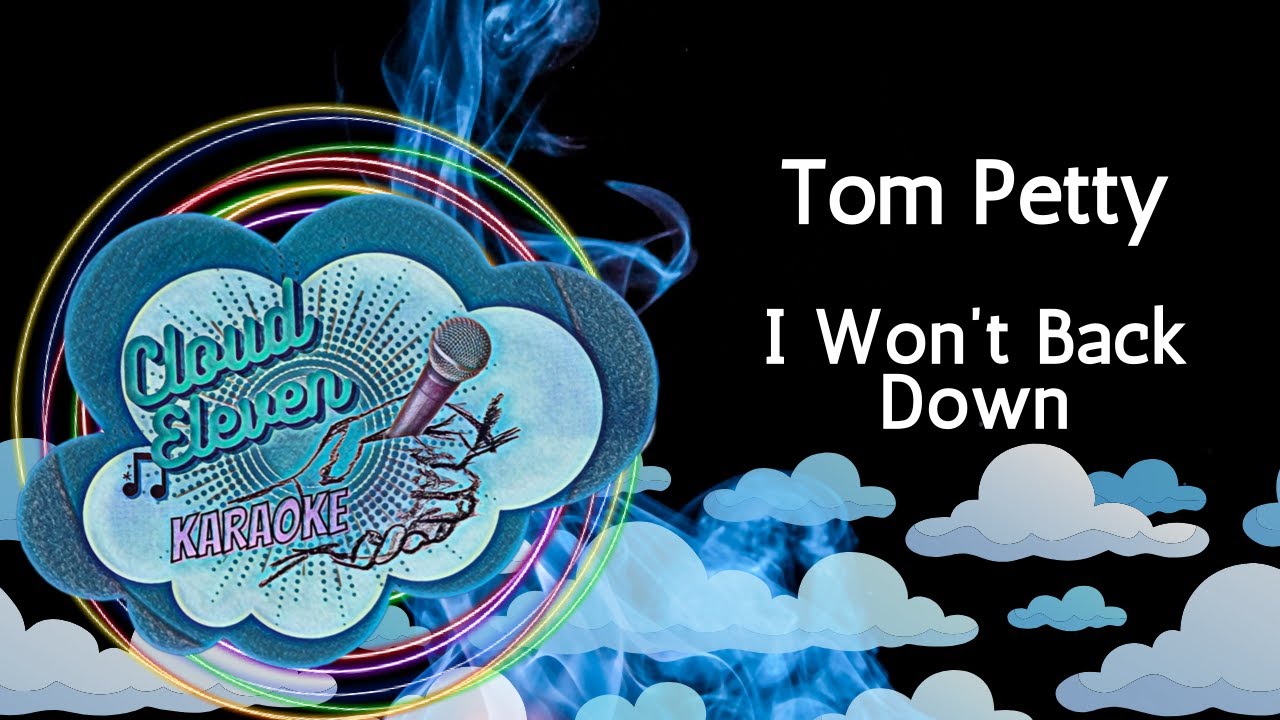 Tom Petty - I Won't Back Down - karaoke - instrumental