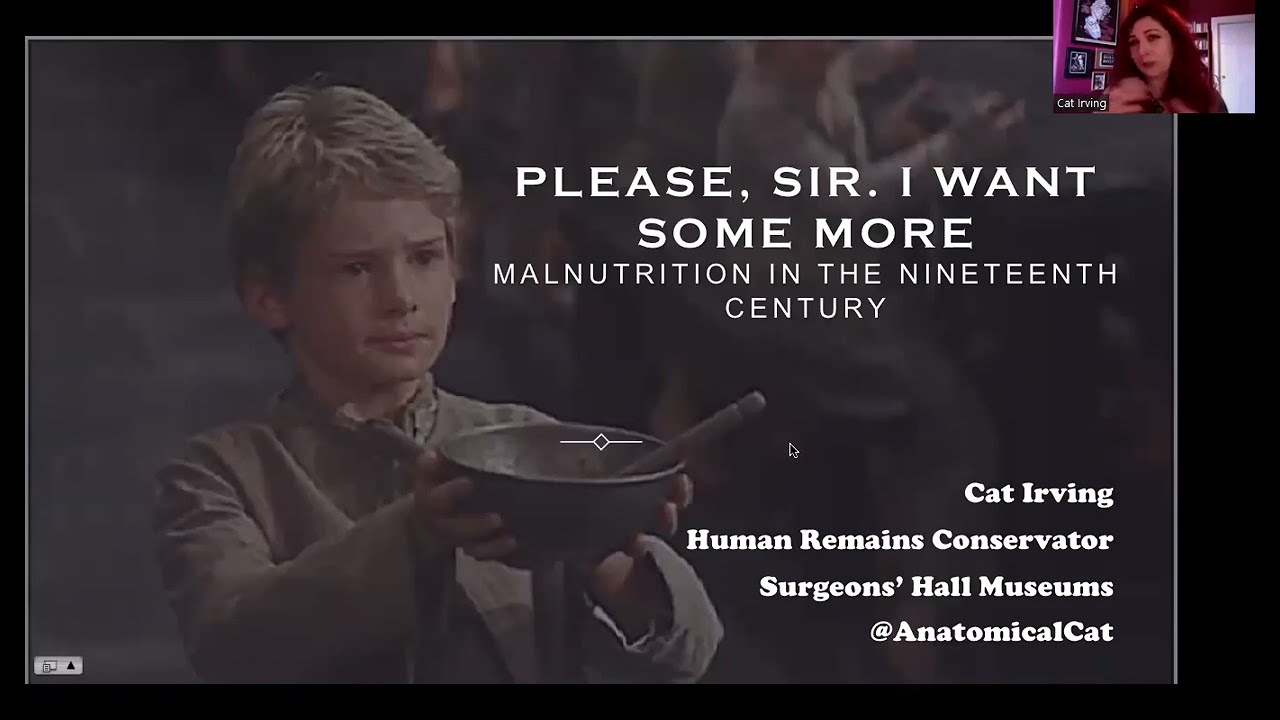 Please, Sir, I want some more: Malnutrition in the 19th Century with Cat Irving