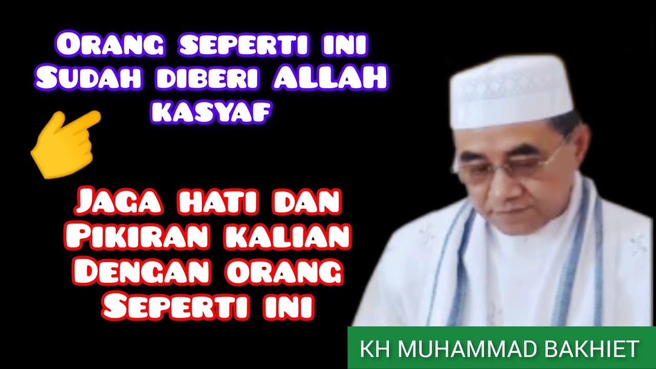 GURU BAKHIET ‼️ orang yang diberi kasyaf