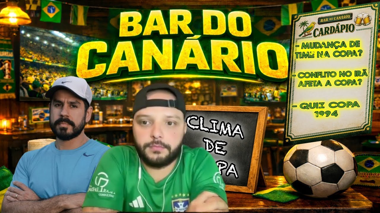 BAR DO CANÁRIO #5 - Irã fora da Copa 2026? Quais regras mudaram no futebol?