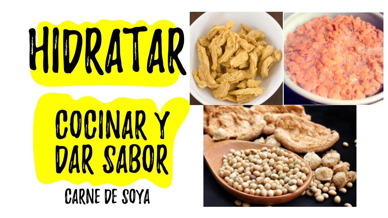 🔴&iquest;C&oacute;mo Hidratar y cocinar la carne de soya? Cocina B&aacute;sica vegana