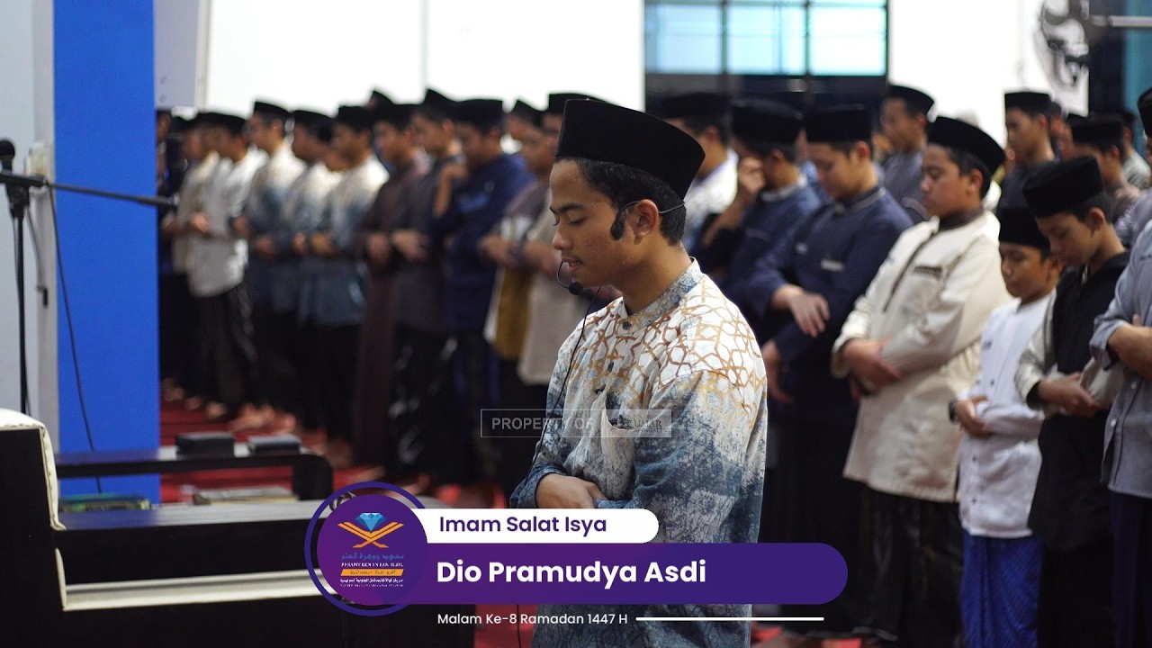 Salat Isya Malam Ke 8 Ramadan 1447 H - Dio Pramudya Asdi