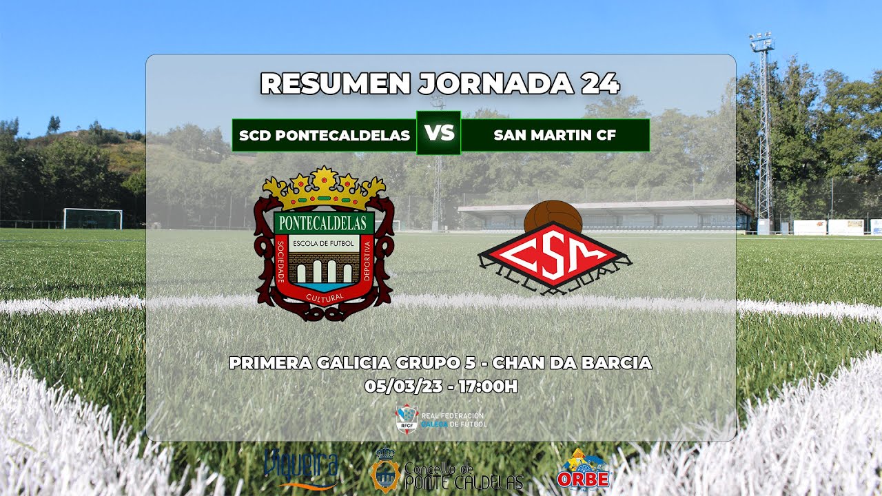JORNADA 24: SCD PONTECALDELAS - SAN MARTIN CF