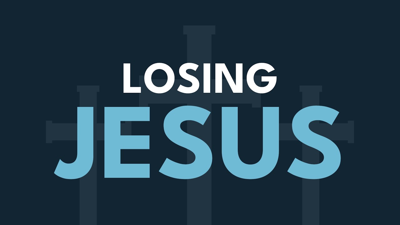 Losing Jesus | James Glutting