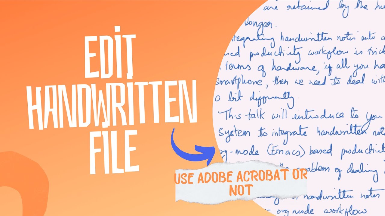 Можно ли редактировать рукописный файл в Adobe Acrobat? (Да, но...)