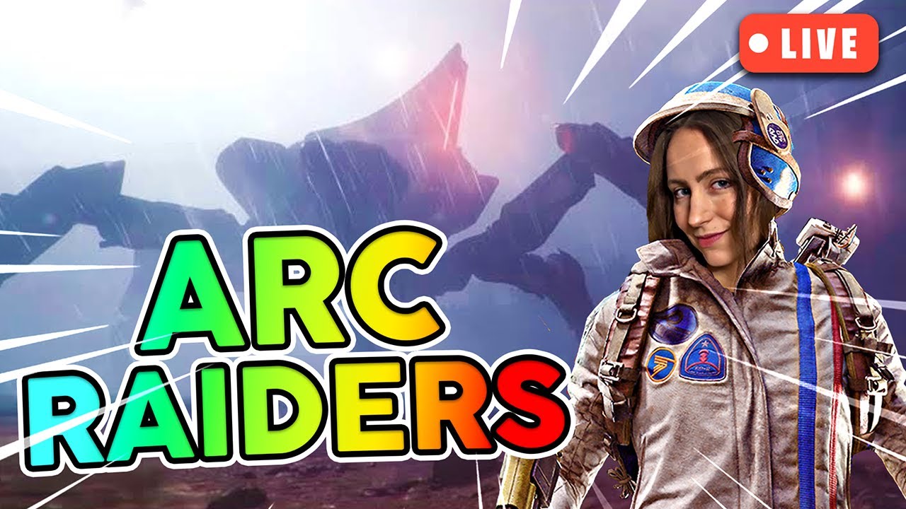 🔴LIVE! Arc Raiders LOOT GRIND