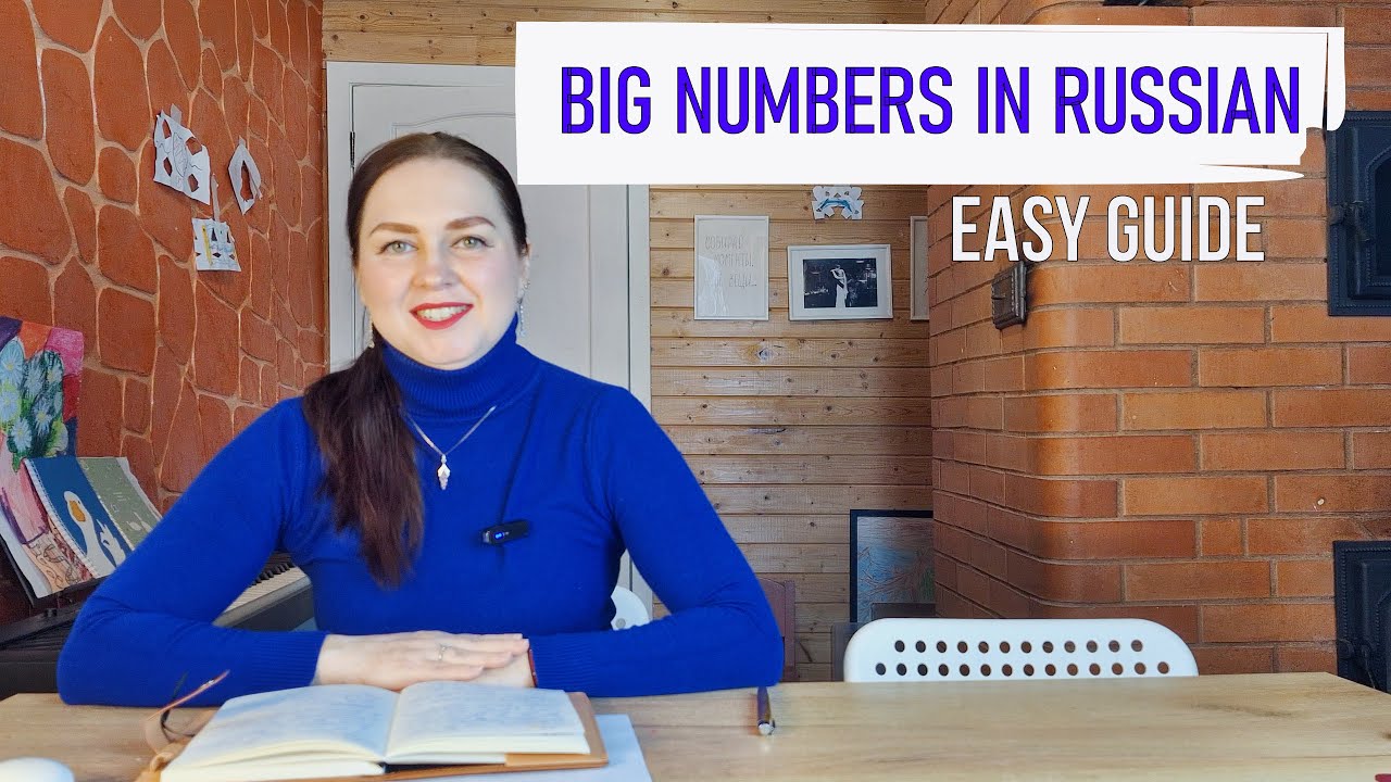 Russian Numbers from 1,000 to 1,000,000 — Explained Simply