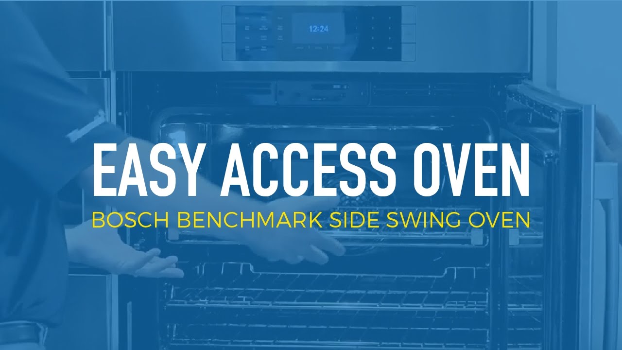 Easy Access Oven - Bosch Benchmark Side Swing Oven | Metro Moment