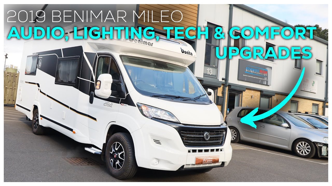 Motorhome Audio, Tech Comfort &  Lighting Upgrades! - Benimar Mileo 2019