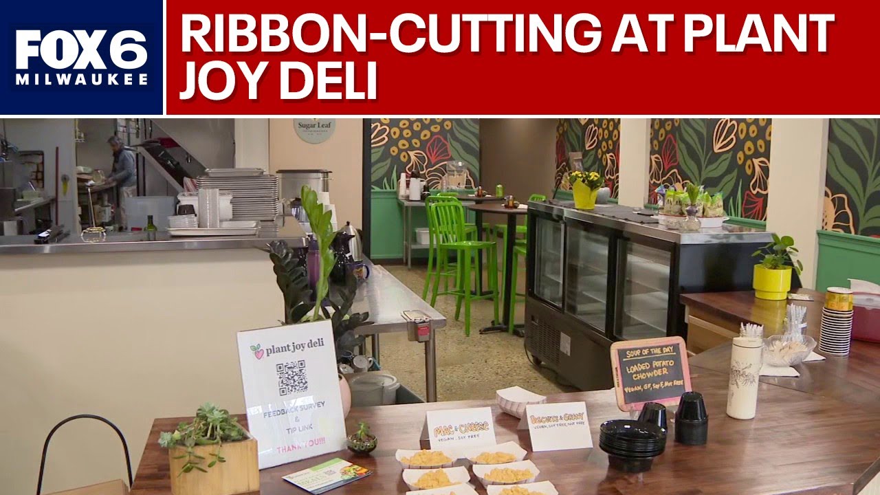 Ribbon-cutting celebration at Plant Joy Deli in Wauwatosa | FOX6 News Milwaukee