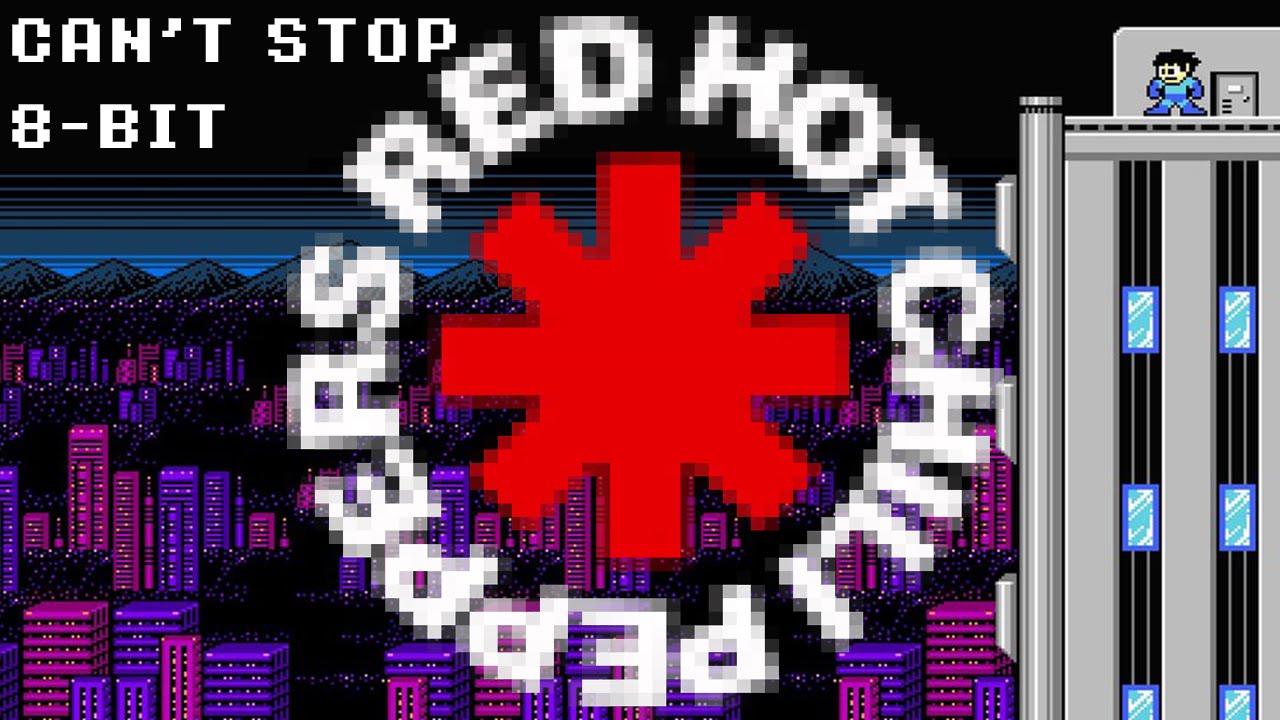RED HOT CHILI PEPPERS - CAN'T STOP (8-Bit)