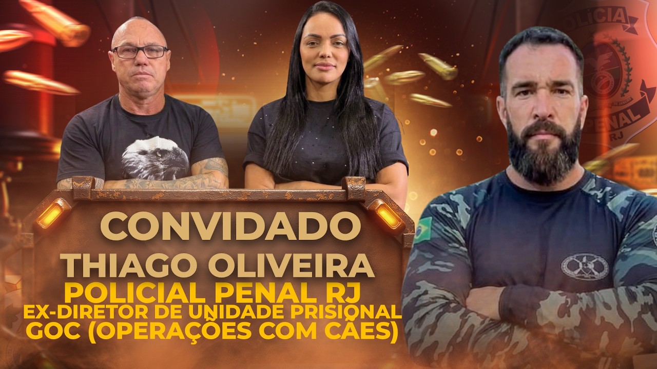 THIAGO OLIVEIRA I POLICIAL PENAL I Papo Reto #40