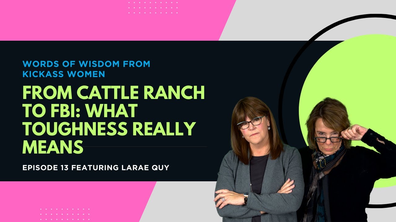 From Cattle Ranch to FBI: What Toughness Really Means