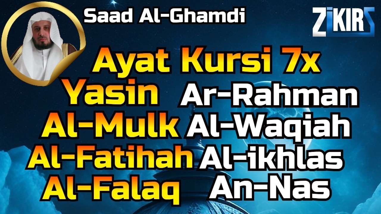 Ayat Kursi 7x,Surah Yasin,Ar Rahman,Al Waqiah,Al Mulk,Ikhlas,Falaq,An Nas,Quran Merdu Pembuka Rezeki