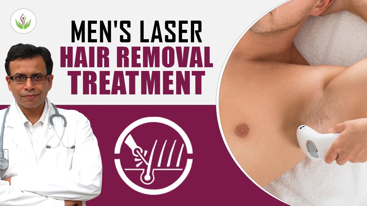 Men's Laser Hair Removal Treatment in Delhi | Care Well Medical Centre