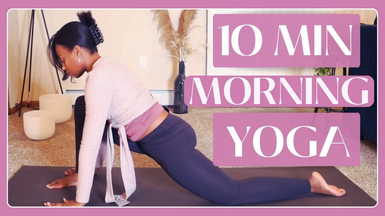 10 Min Gentle Morning Yoga for ALL LEVELS (no props)