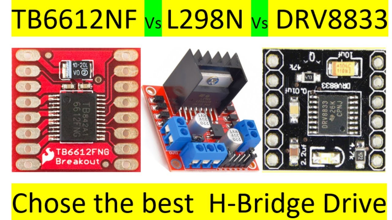 L298N vs TB6612fng vs DRV8833, H bridge Drives Comparison | ETSolutions