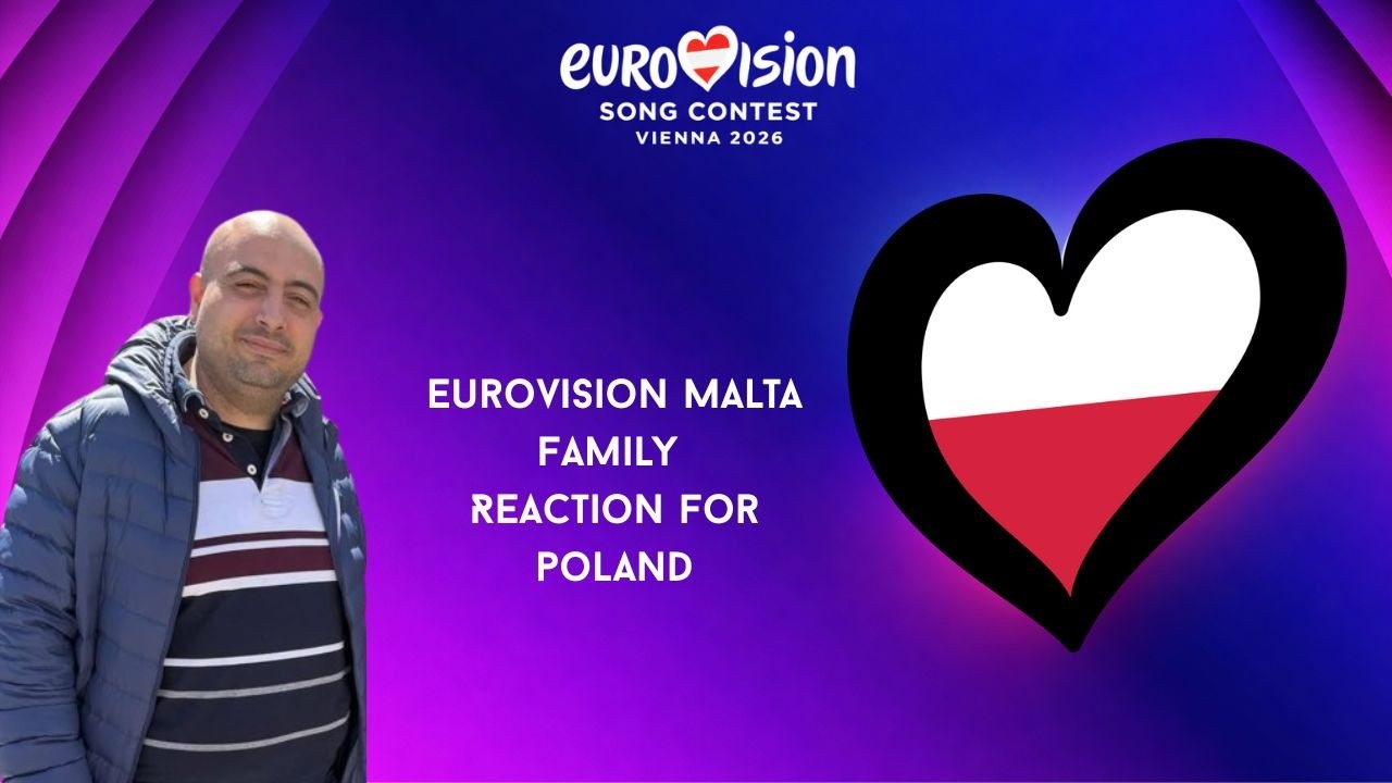 Poland 2026 Reaction - Eurovision Malta Family