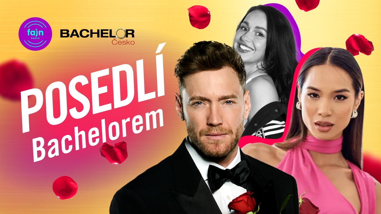 POSEDL&Iacute; BACHELOREM se Soňou: M&iacute;ra a Sarah