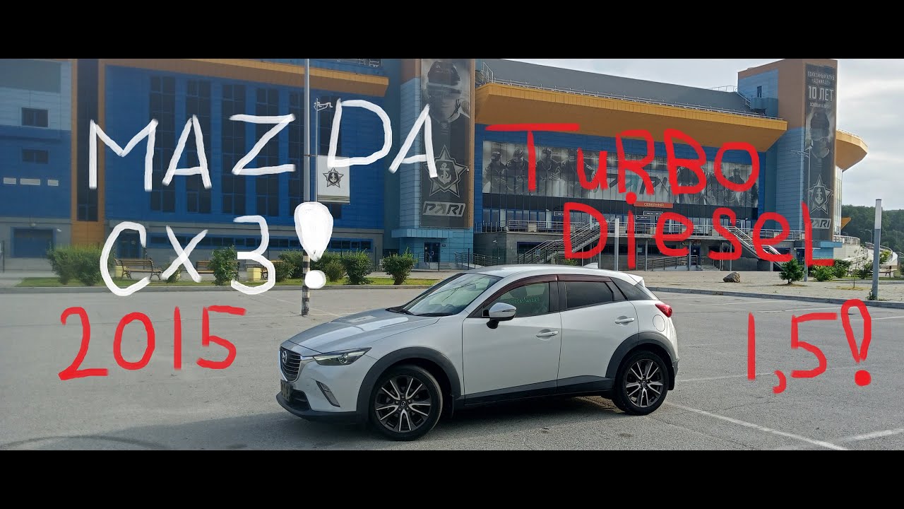 Mazda CX-3 2015 Turbo Diesel