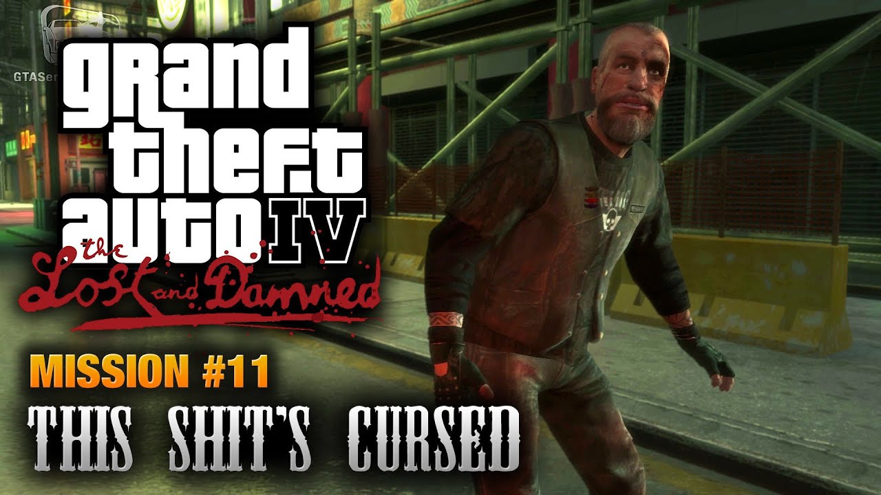 GTA: The Lost and Damned - Mission #11 - This Shit's Cursed (1080p)