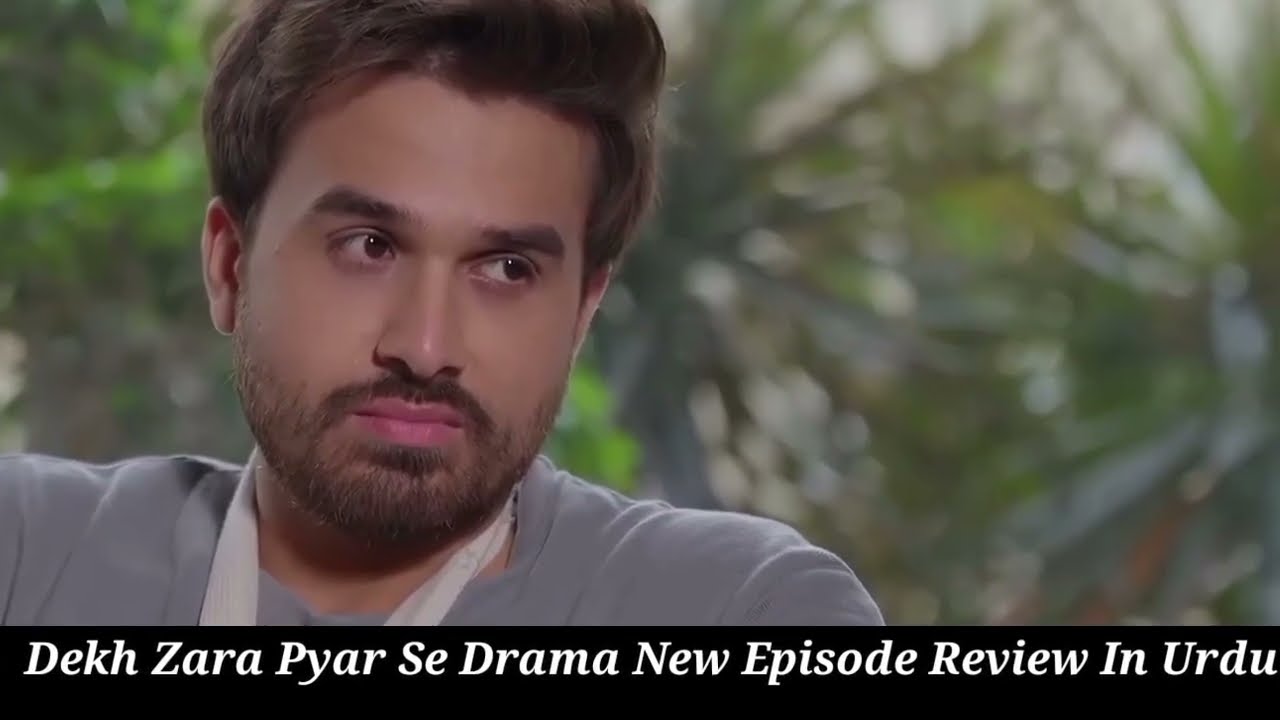 Dekh Zara Pyar Se - Episode 20 Review - 10th Mar 2026 - [ Yumna Zaidi & Hamza Sohail ] Drama Review 