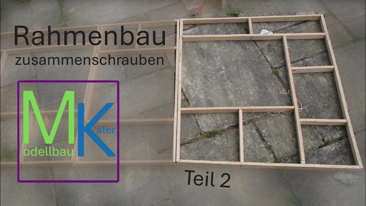 Modellbahn bauen 02 - Rahmenbau