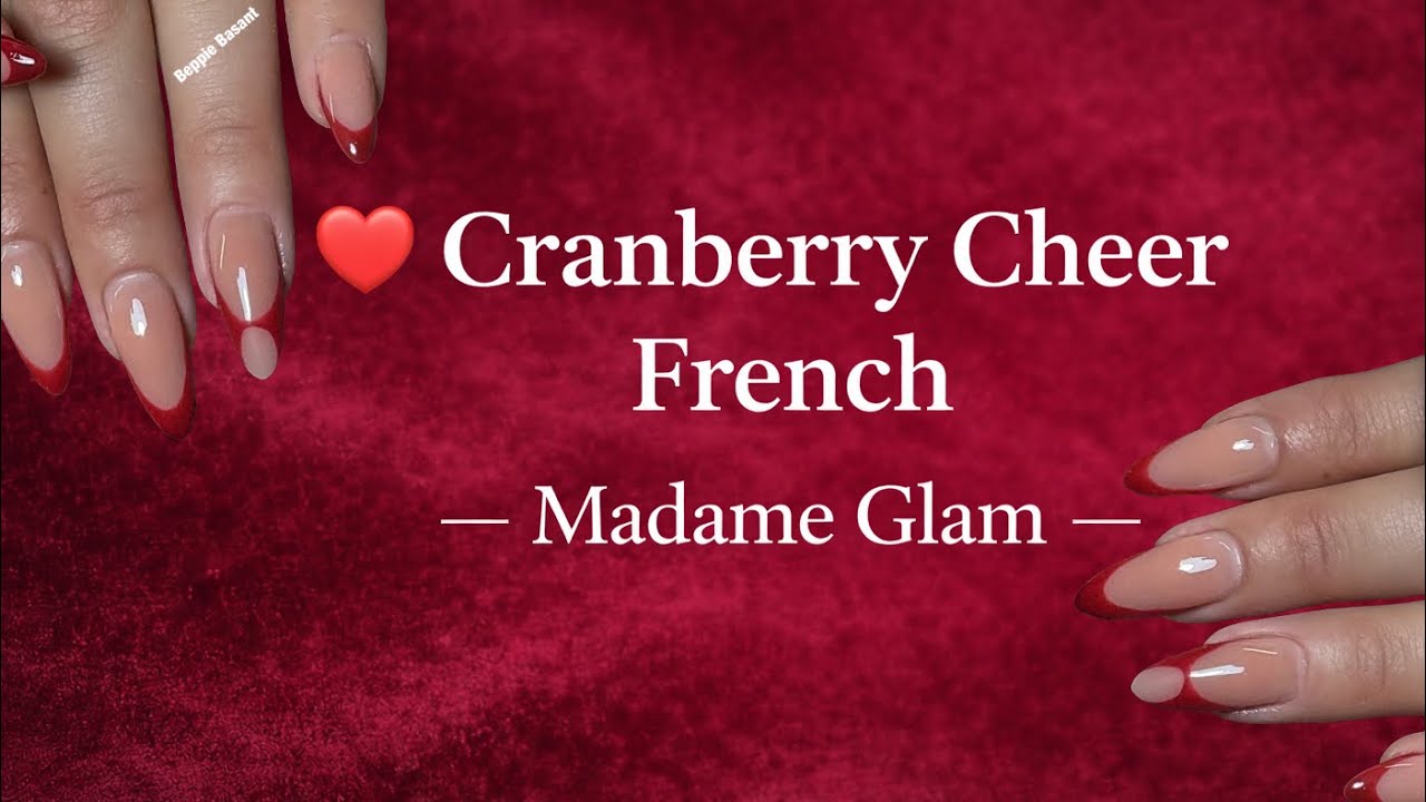 Cranberry Cheer French | @madamglamofficial  
