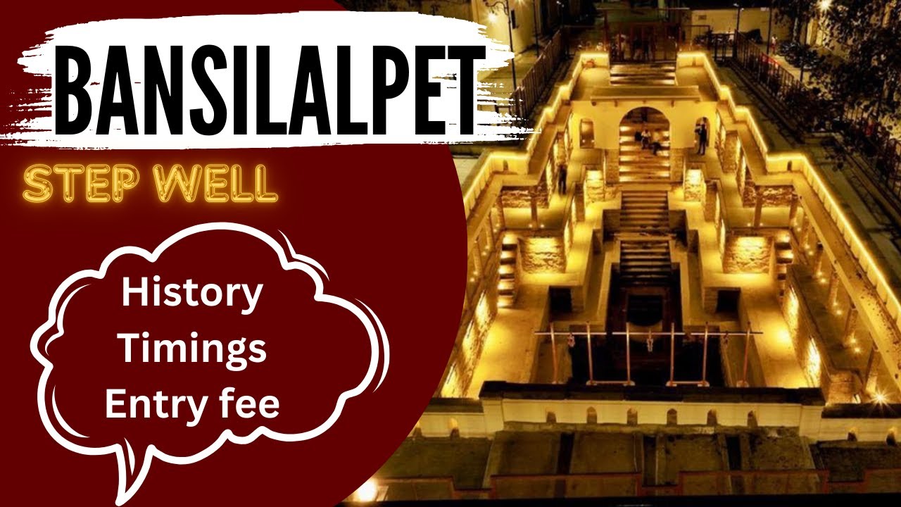 Bansilalpet Step well | Full history | Details | Timings | VLOG - 6 || BINDU'S DUNIYA