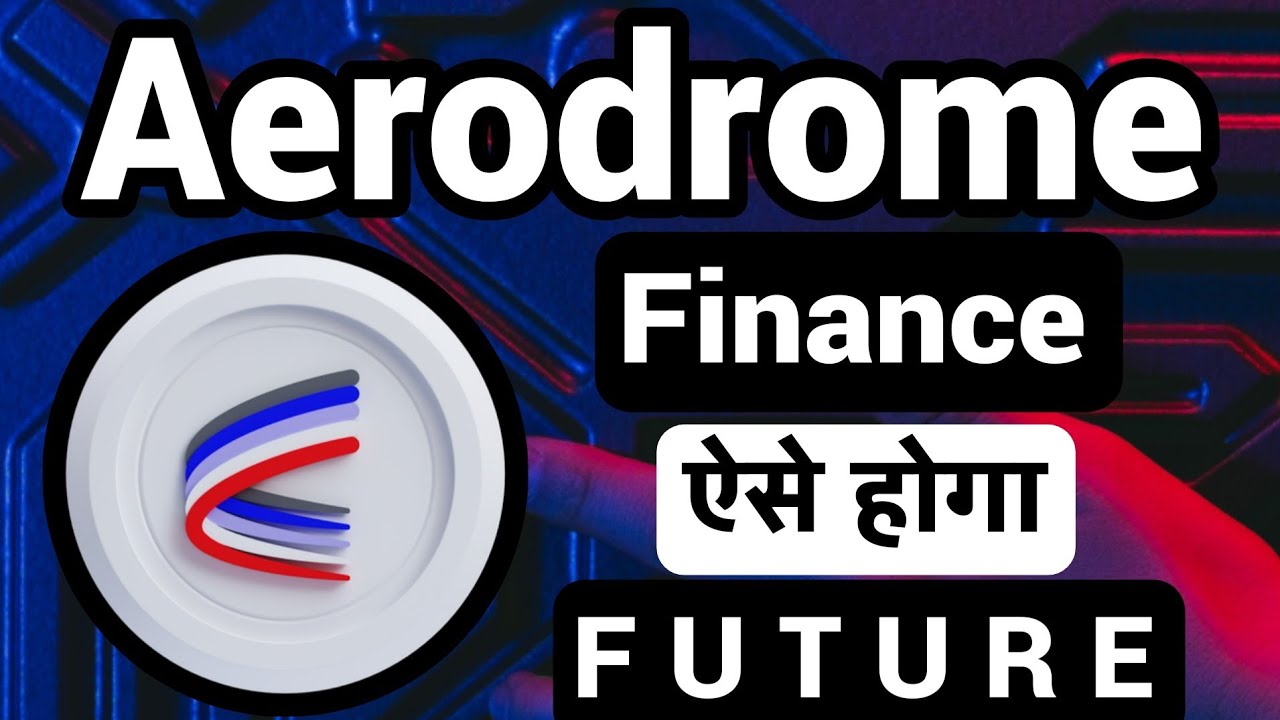 Aerodrome finance price prediction | Aerodrome coin future| Aerodrome finance chart analysis hindi