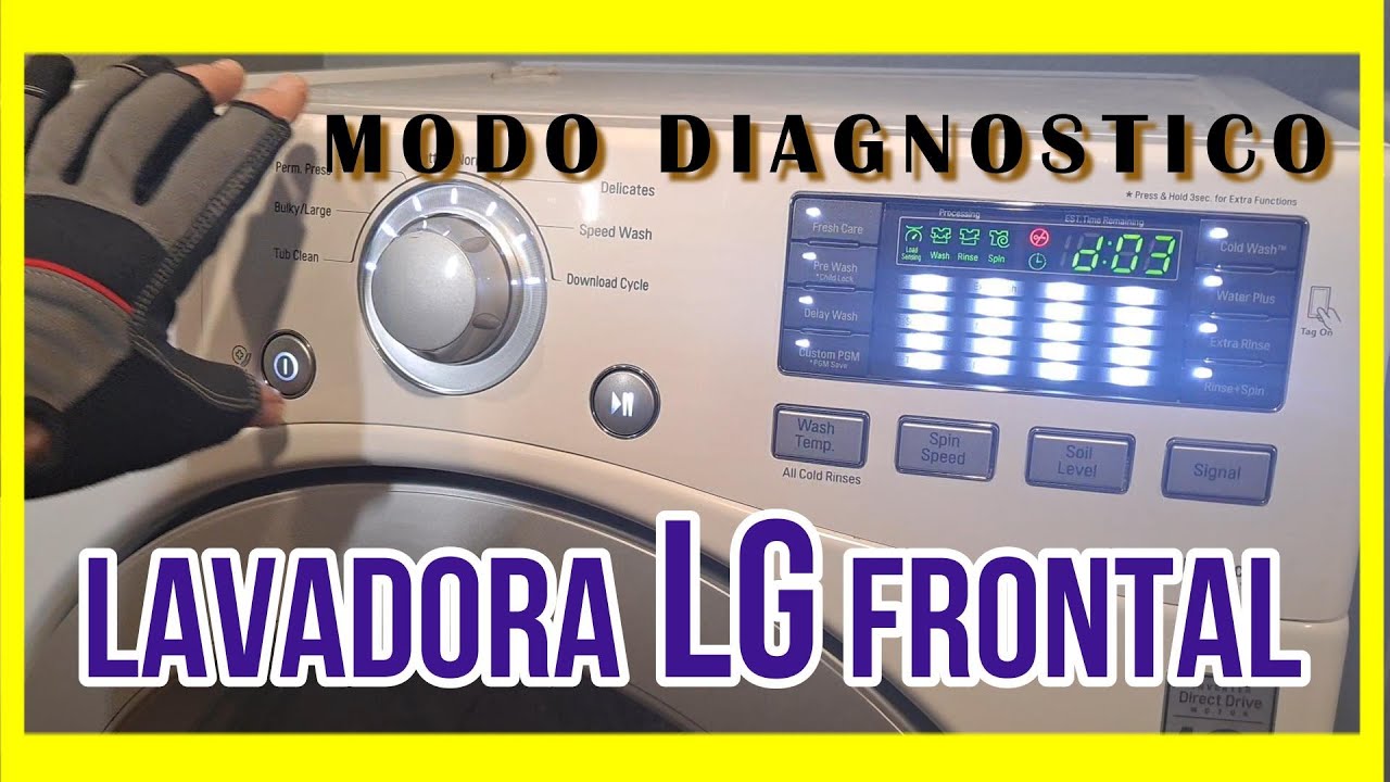 🤓 Modo Diagnóstico de lavadora LG