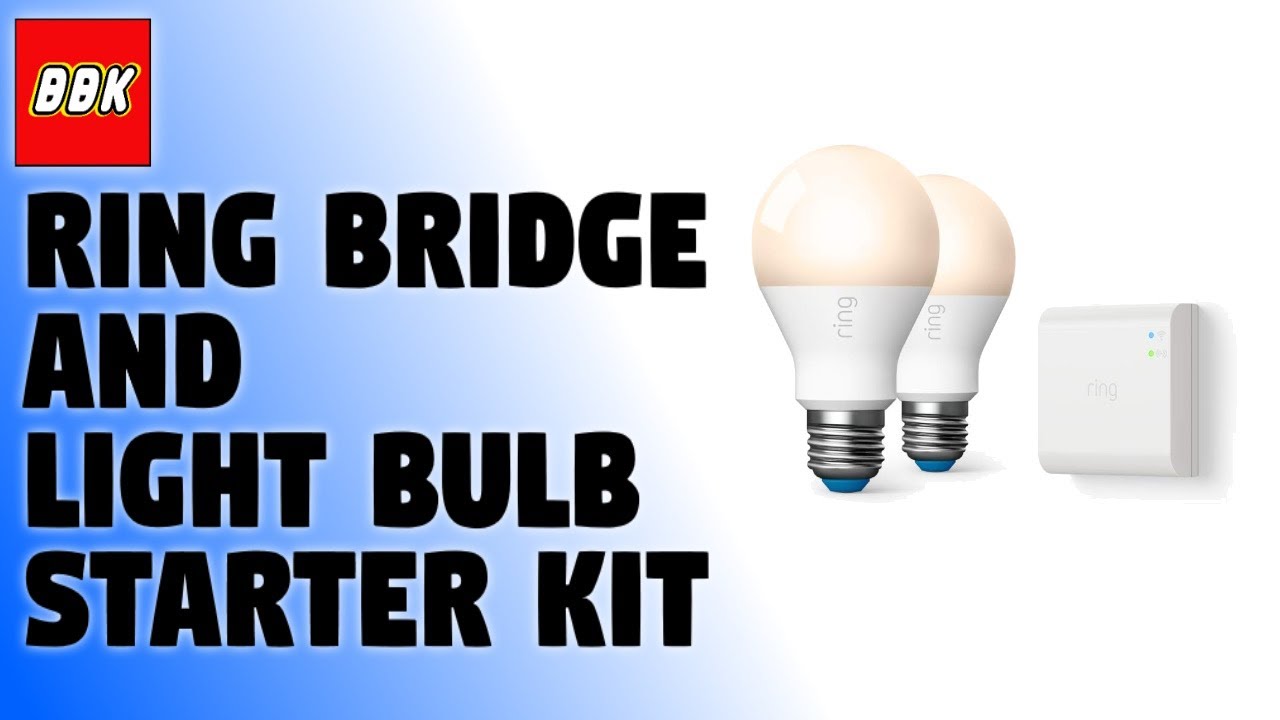 Ring Bridge and A19 Smart LED Bulb Starter Kit Unboxing and Review with Ring Wired Floodlight