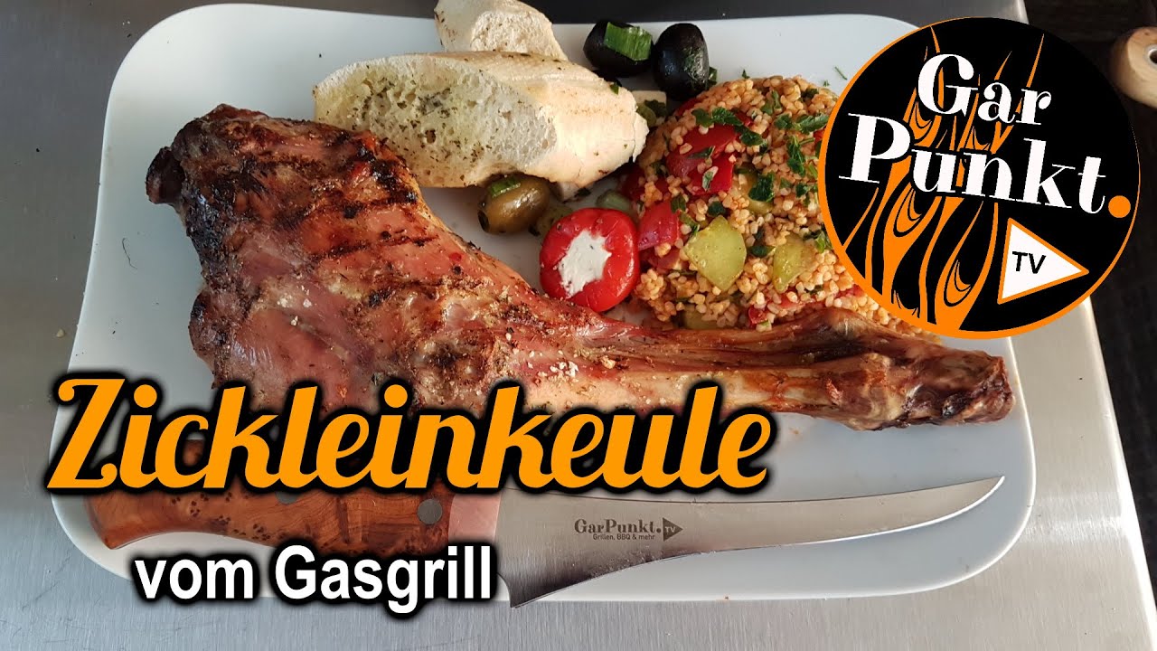 Zickleinkeule vom Gasgrill - Ziege grillen - GarPunkt.TV #107