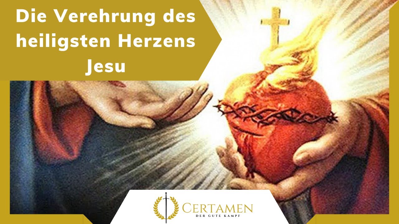 Herz-Jesu Verehrung &ndash; Ursprung, Verbreitung, Bedeutung