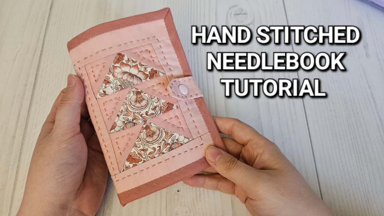 Hand Sewn Needle Case Book Tutorial | Needlework case
