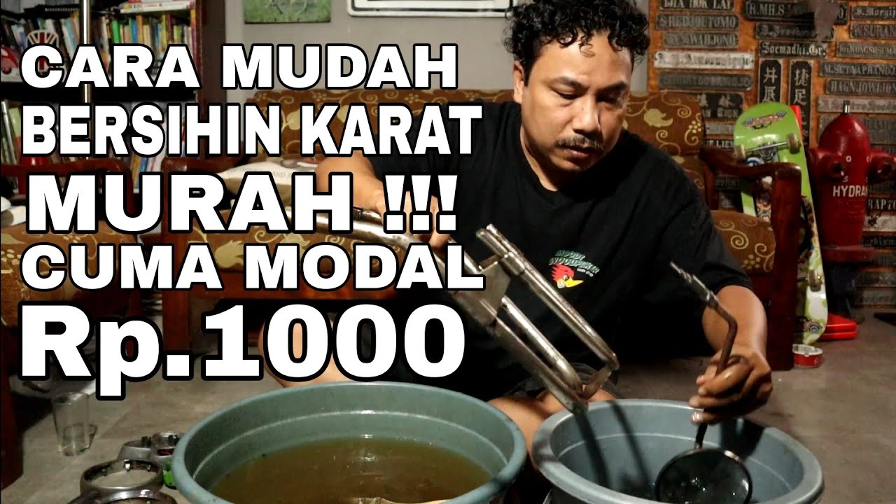 Cara menghilangkan karat mudah dan termurah.