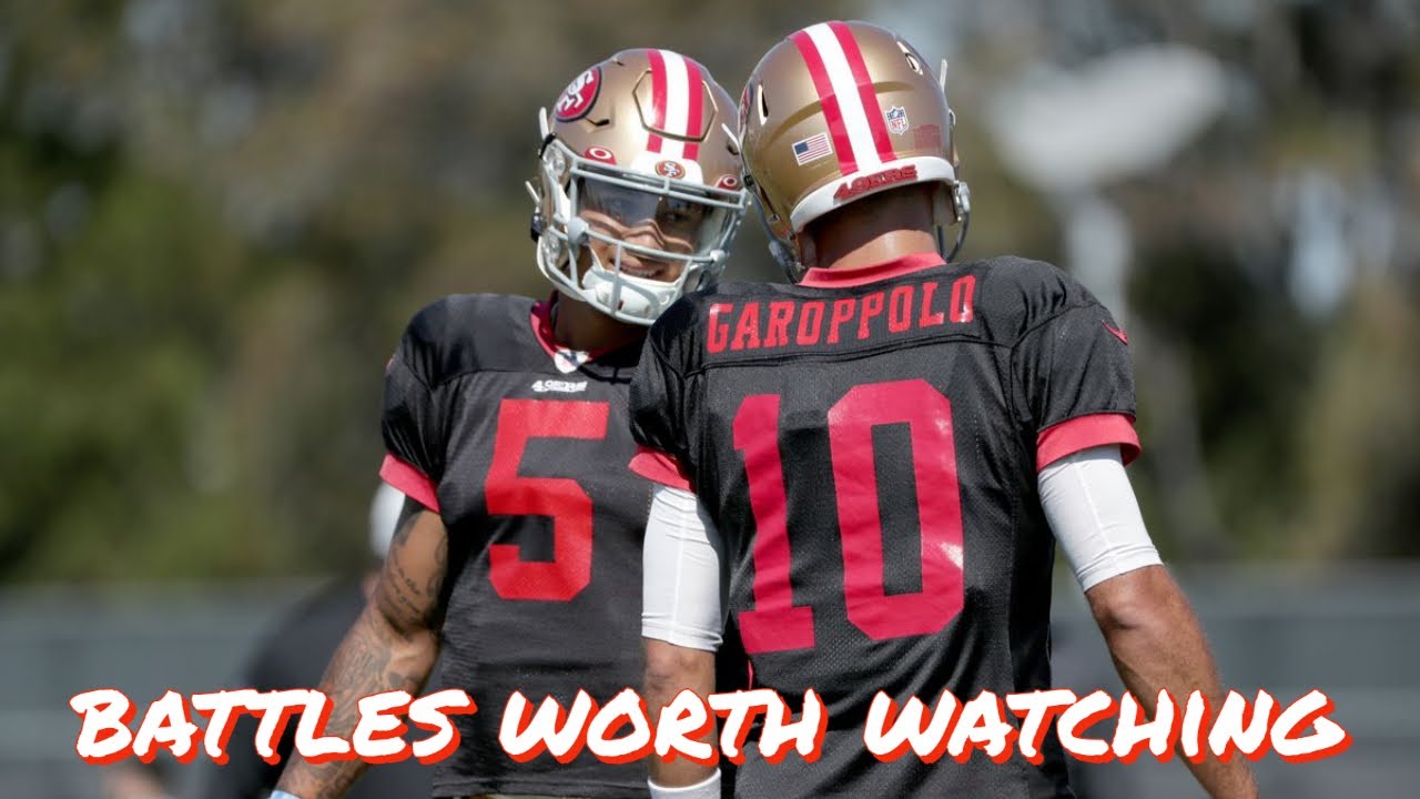 49ers Position Battles Worth Watching