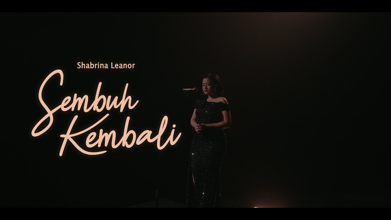 Shabrina Leanor - Sembuh Kembali (Official Lyric Video)