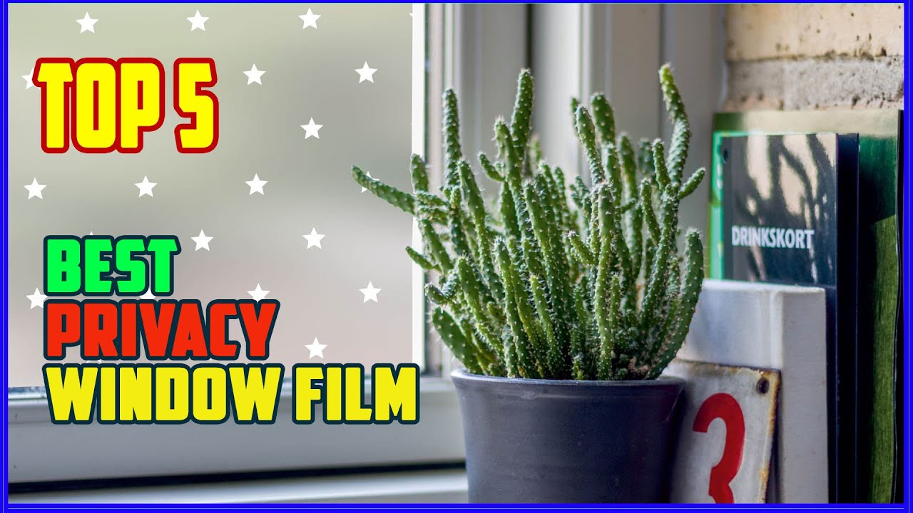 TOP 5 Best Privacy Window Film 2026 | This Privacy Window Film Is Basically MAGIC!