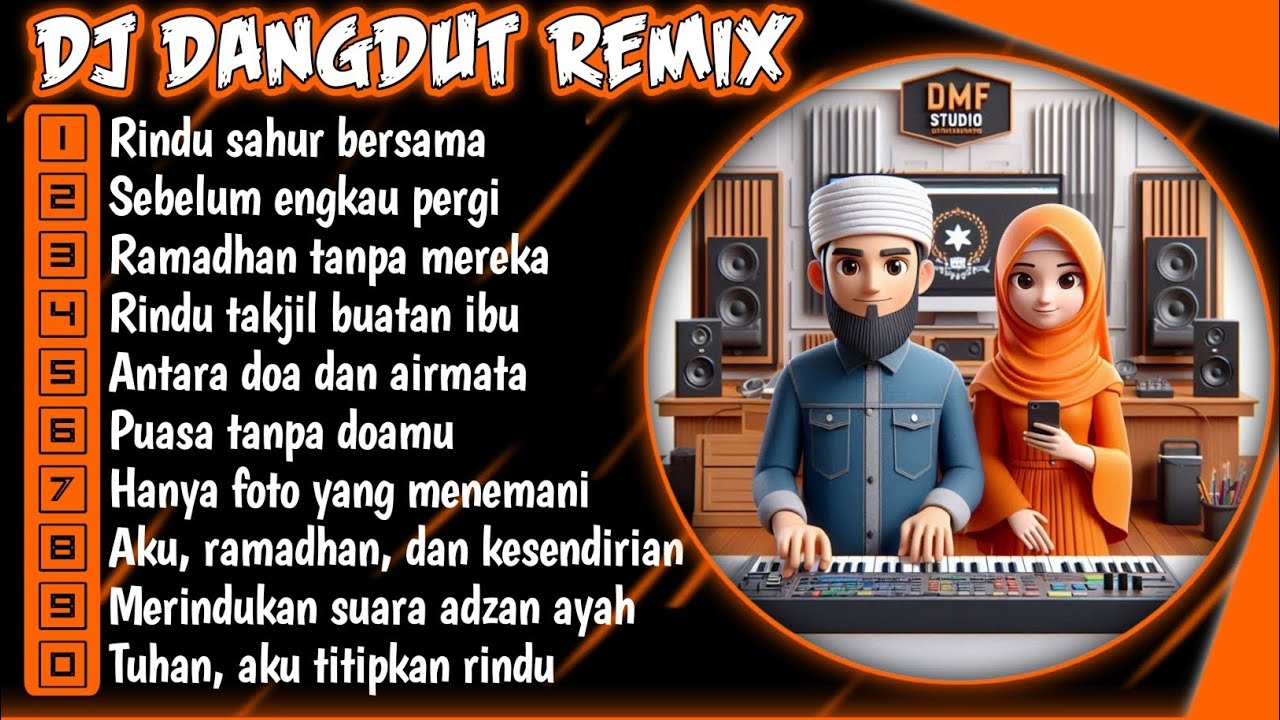 RINDU SAHUR BERSAMA || DJ DANGDUT REMIX SPESIAL MENYAMBUT BULAN SUCI RAMADHAN || VIRAL 2025 #dj