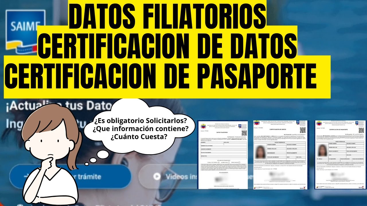 CERTIFICACIÓN DE PASAPORTE y DATOS FILIATORIOS: ¿Qué son, costos y cuándo solicitarlos?