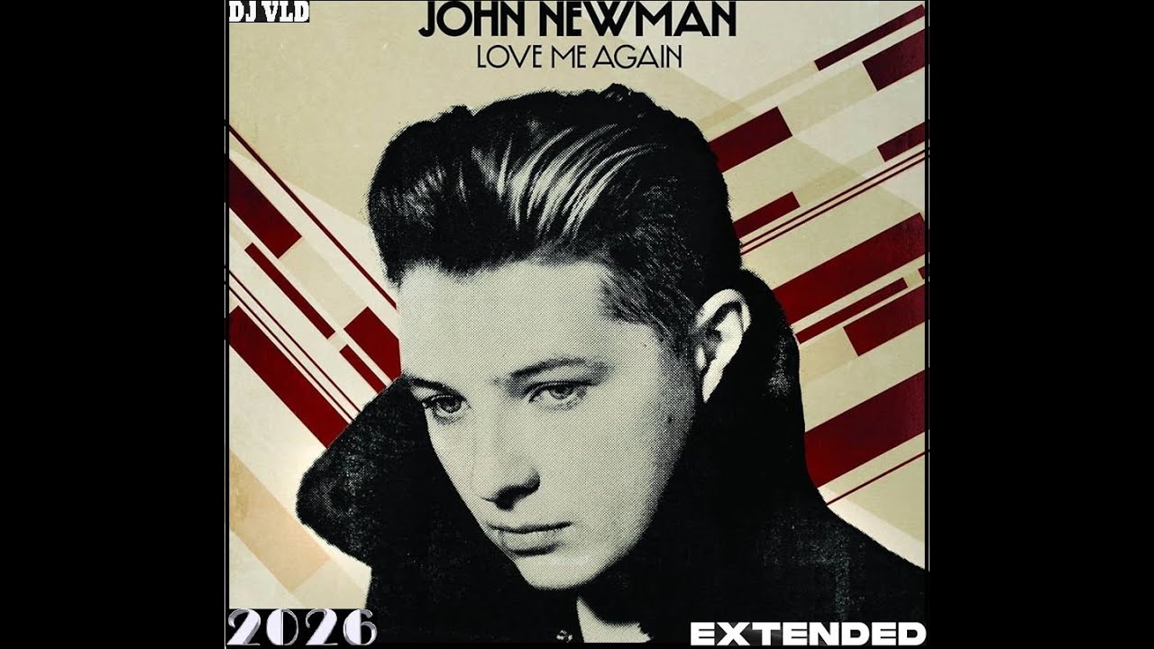 HUGEL vs John Newman - Love Me Again dj VLD Extended Edit 2026