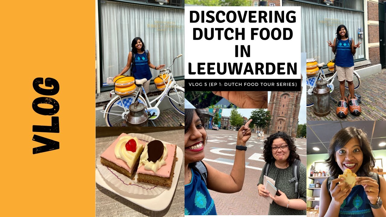 What to eat when in Leeuwarden | EP 1: Dutch Food Tour Series | Spice Trip with Paulami