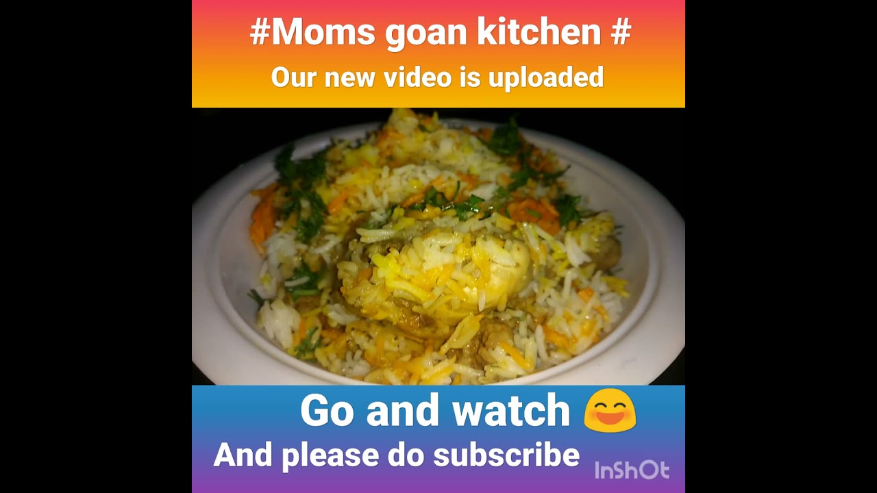 #Moms GOAN KITCHEN# chicken biryani# 🥘🍛🍗