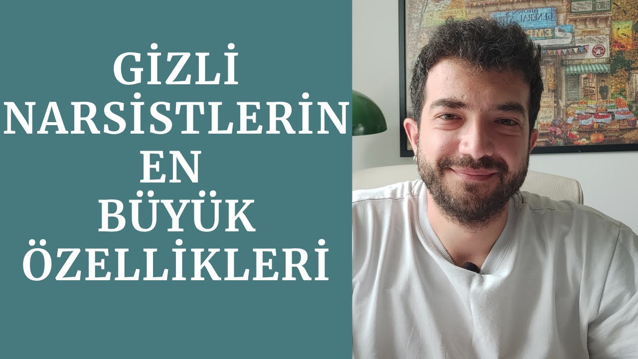 Gizli Narsistlerin En Büyük Özellikleri - Narsist ve Gizli Narsist Arasındaki Farklar Nelerdir?